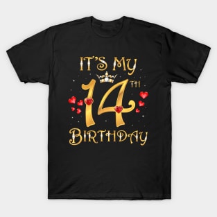 Its My 14Th Birthday 14 Years Old 14Th Birthday Queen T-Shirt